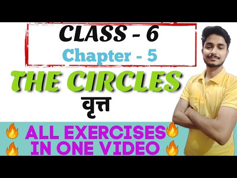 The Circle || Class-6th || Chapter-5 || CG BOARD || All Exercises In One Video.