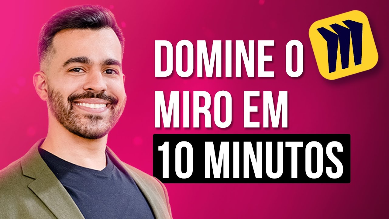 Domine o Miro em 10 Minutos: Tutorial para Iniciantes 2023