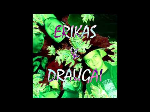 Erke - Erikas & Draugai (EP)