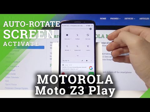 How to Turn On Auto-Rotation in Motorola Moto Z3 Play – Rotating Screen