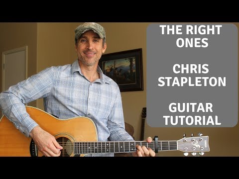 The Right Ones - Chris Stapleton
