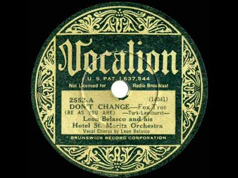 1933 Leon Belasco - Don’t Change (Be As You Are) (Leon Belasco, vocal)