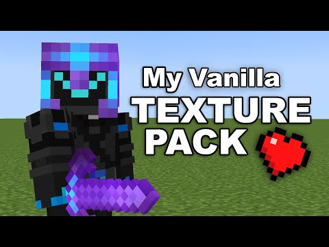 My Vanilla Texture Pack