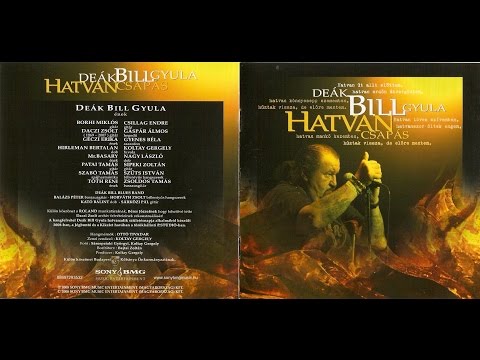 Deák Bill Gyula - Hatvan csapás- teljes album - HQ - 2008