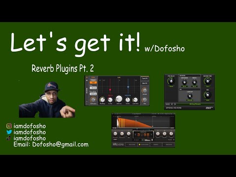 Reverbs Plugins Pt. 2: Algorithmic Reverbs
