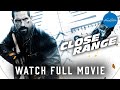 Close Range Full Action Movie Scott Adkins WATCH FOR FREE