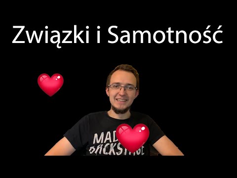 [Pomocnik Edenu] Związki i Samotność – Moje Doświadczenia
