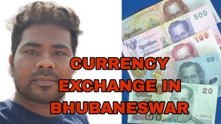 currency exchange in Bhubaneswar. forex service.
