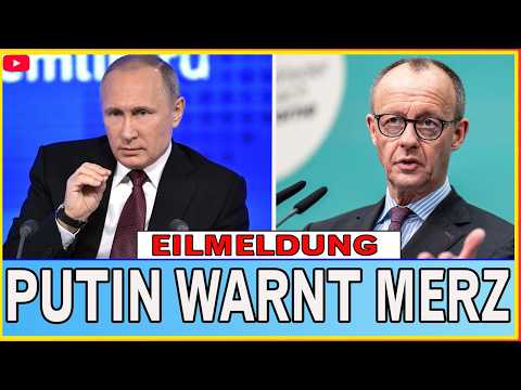 Putin WARNT Merz – Neue Berichte aus Moskau sorgen für Energie-Alarm in Deutschland