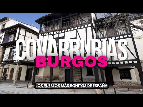 Covarrubias  Uno De Los Pueblos Más Bonitos De España