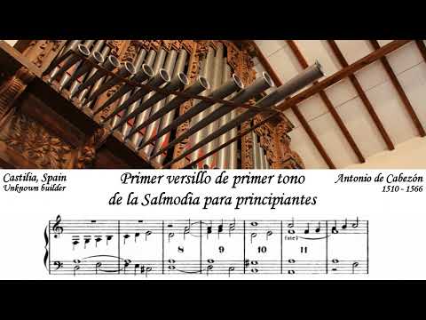 Antonio de Cabezón - Primer versillo de primer tono de la Salmodia para principiantes