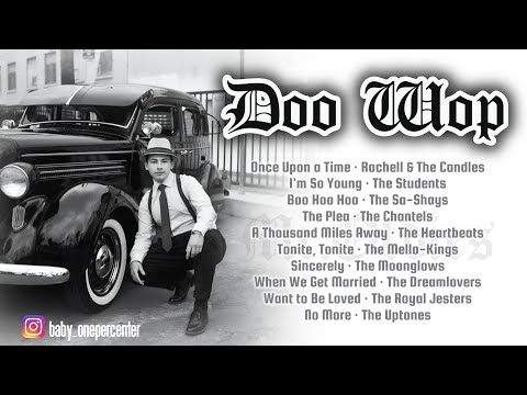 OLDIES BUT GOODIES | DOO WOP