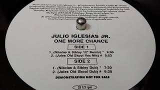 JULIO IGLESIAS JR.- ONE MORE CHANCE  [NICOLAS &amp; SIBLEY DUB]