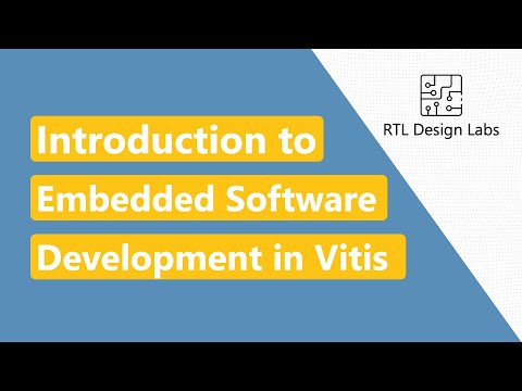 Introduction to Embedded Software Development in Vitis