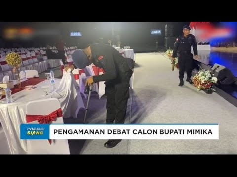 PENGAMANAN DEBAT PERTAMA CALON BUPATI DAN WABUP KABUPATEN MIMIKA