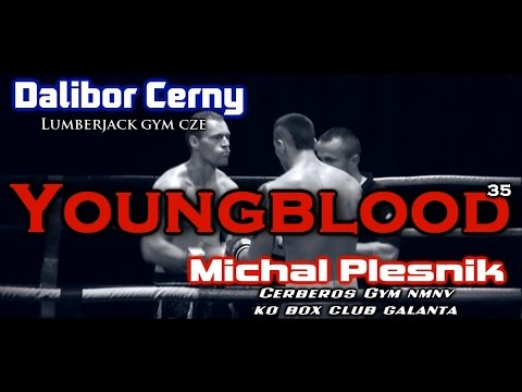 Youngblood 35 - Michal Plesnik (KO Box club Ga) vs Dalibor Cerny (Lumberjack gym cze) BOX 18.10.2014