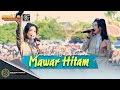 CANTIKA NUSWANTORO MAWAR HITAM LIVE ADELLA X CUMI CUMI AUDIO 1 DEKADE PEMUDA CURAHJATI BERSATU
