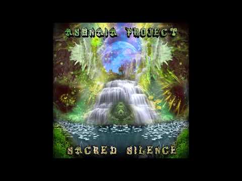 Ashnaia Project - Sacred Silence [Full Album]
