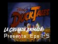 PatoAventuras Clásico Eps 1 5 La Cruzada Animada