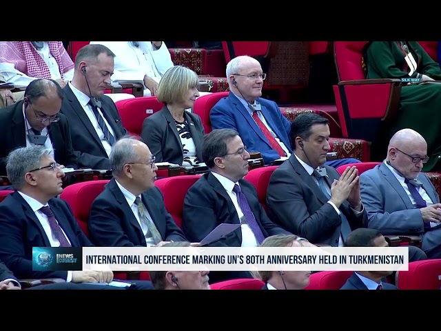 Туркманистонда БМТ 80 йиллигига бағишлаб халқаро анжуман бўлиб ўтди