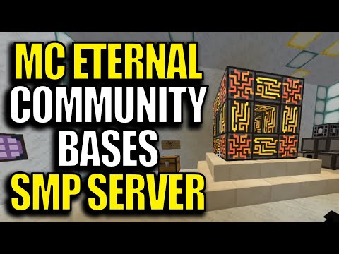 SMP Minecraft MC Eternal Community Server Ep 25 - Checking out Bases