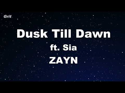 Dusk Till Dawn ft. Sia - ZAYN Karaoke 【With Guide Melody】 Instrumental