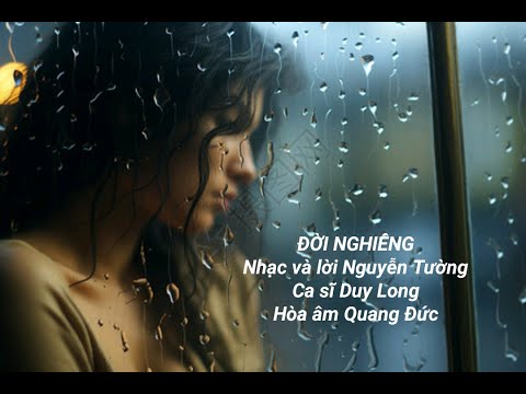 Đời nghiêng - Duy Long