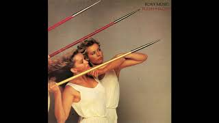 Roxy Music ~ Over You ~ Flesh And Blood (Remastered) HQ Audio
