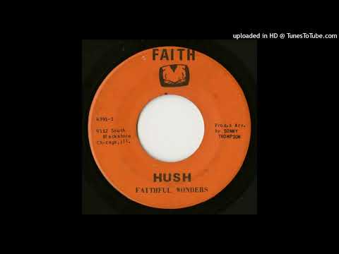 Rare Gospel Soul 45 Faithful Wonders - Hush