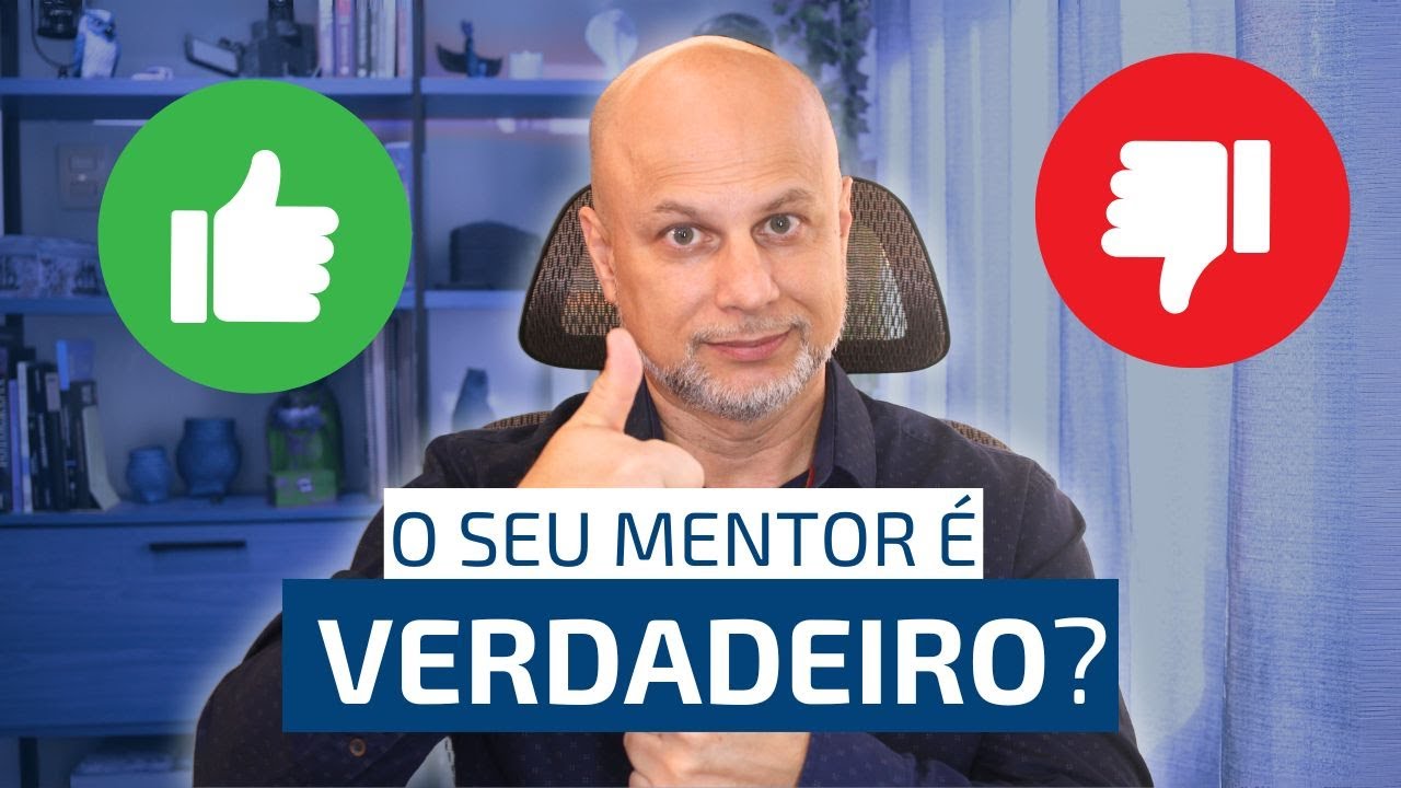 O Seu Mentor é Verdadeiro?