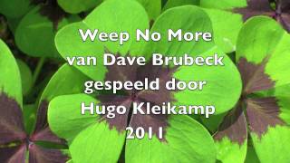Weep No More, Dave Brubeck