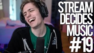 STREAM DECIDES THE MUSIC #19! (Sellout Sunday)