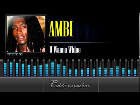 Ambi - U Wanna Whine [Soca 2014]