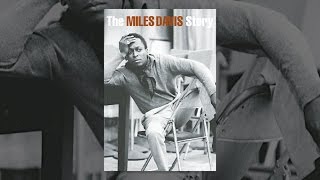 Miles Davis: The Miles Davis Story
