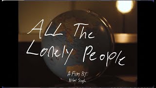 ALL THE LONELY PEOPLE  | Trailer |