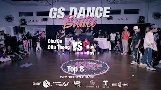 Chu Ca & Chu Thong V.S Hao & Huy TOP 8 | 2vs2 Freestyle Dance I GS Dance Battle 2020