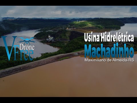 Usina Hidrelétrica Machadinha- Maximiliano de Almeida-RS