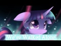 We've Walked Alone - Sights Unseen 