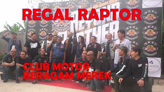 Regal Raptor, Club Motor Keren, Beragam Merek