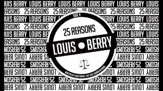 Louis Berry - 25 Reasons video