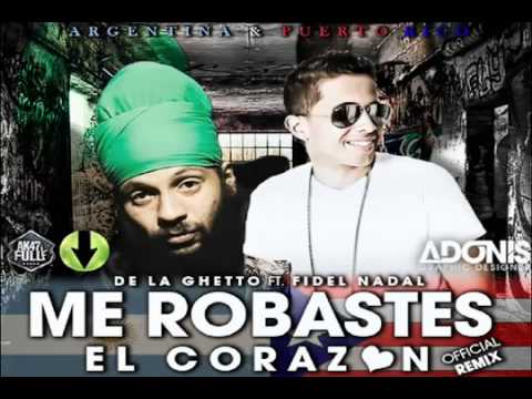 De La Ghetto Ft. Fidel Nadal - Me Robastes El Corazon (Remix) (Prod. By DJ Blass & Live Music).flv