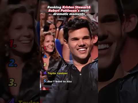 Ranking Kristen Stewart&Robert Pattinson's most dramatic moments#kristenstewart #robertpattinson