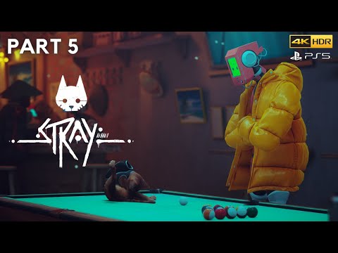 Stray PS5™ Walkthrough Gameplay Part 5 (No Commentary)