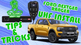 Tips for Installing UHF in Your Next Gen Ford Ranger