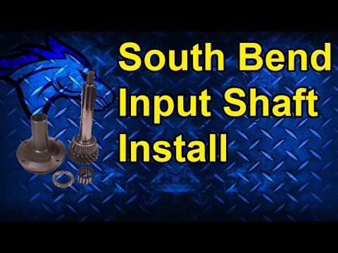 South Bend Input Shaft Upgrade Install
