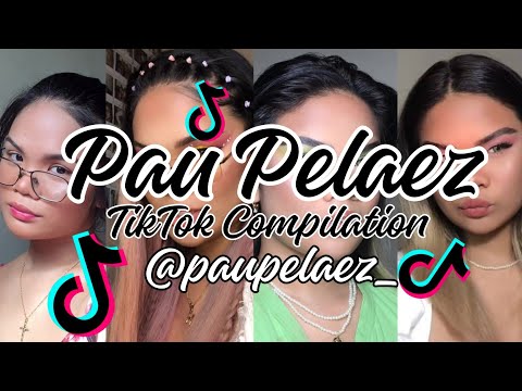 PAU PELAEZ ❤️ CHIKANA BEAUTY. 🔥 TIKTOK COMPILATION.