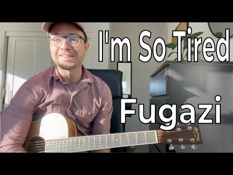 I'm So Tired - Fugazi