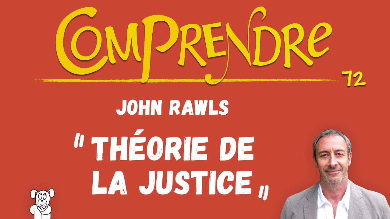 ClaP 71 — La THÉORIE DE LA JUSTICE en 8 minutes !   (John RAWLS)