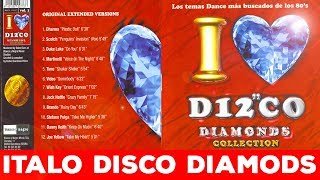 ███ I LOVE ITALO DISCO - DIAMONDS 1 (most wanted songs ever) Remastered