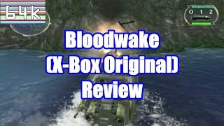Bloodwake (X-Box Original) Review